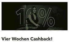 Im Live Casino bekommt ihr einen 10% Bonus auf alle Einsätze in der ersten Woche