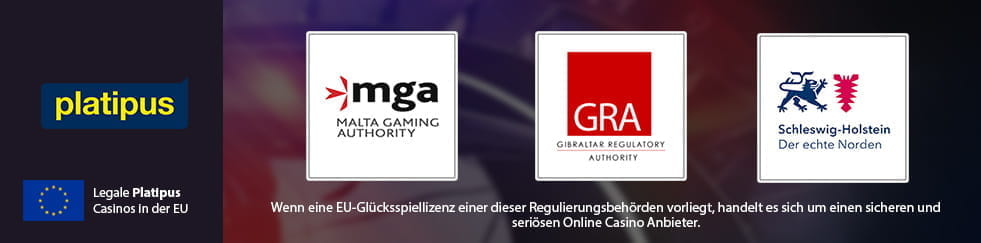 Infos zu den Regulierungsbehörden der besten Platipus Casinos.