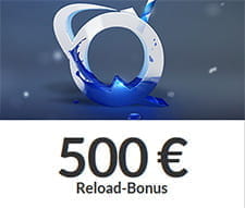 Ein Bonus auf die zweite Einzahlung bis 500€.