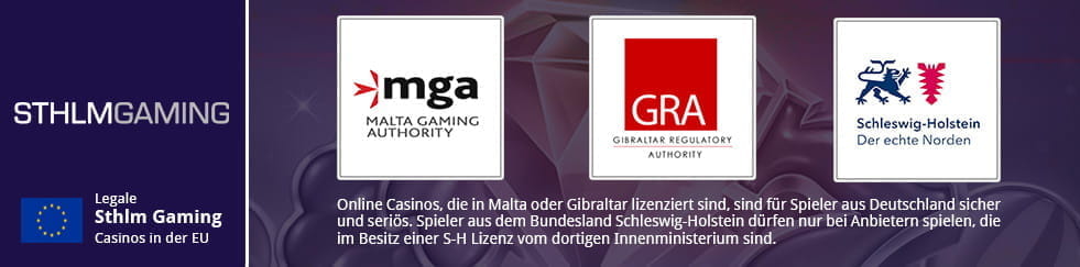 Das Logo vom Software Hersteller Sthlm Gaming über der EU-Flagge, dazu eine Grafik mit den Logos der Regulierungsbehörden von Malta, Gibraltar sowie Schleswig-Holstein.